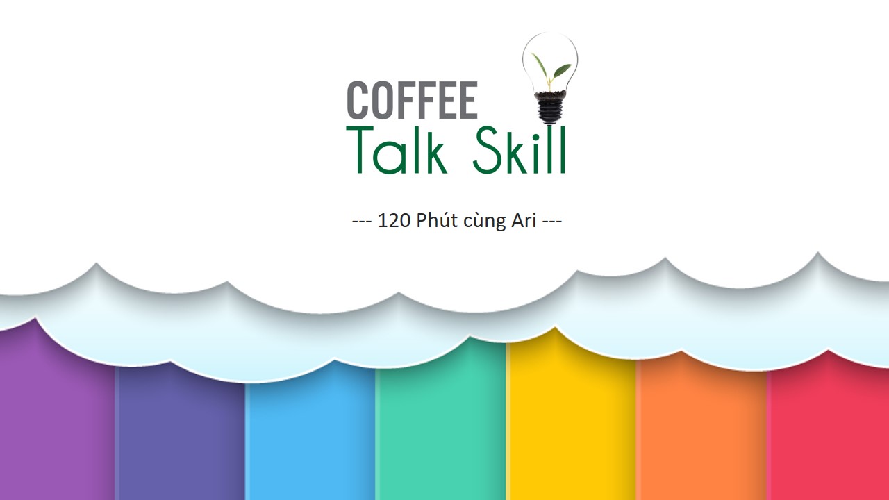 Coffee talk skill, 120 phút cùng Trần Minh Quang
